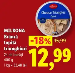 Lidl MILBONA Brânză topitǎ triunghiuri Ofertă