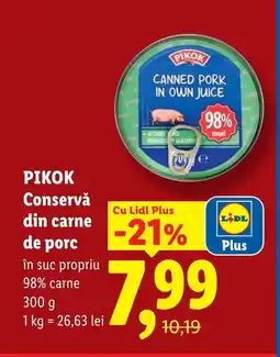 Lidl PIKOK Conservă din carne de porc Ofertă