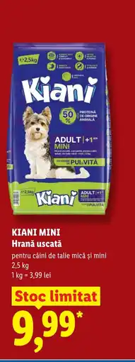 Lidl ΚΙΑΝΙ ΜΙΝΙ Hrană uscată Ofertă