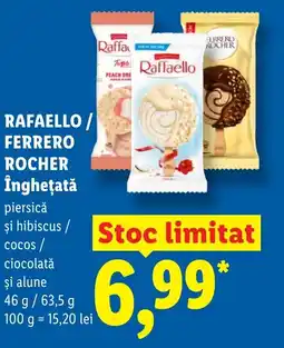 Lidl RAFAELLO / FERRERO ROCHER Îngheţată Ofertă