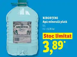 Lidl BIBORŢENI Apă minerală plată Ofertă