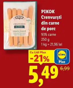 Lidl PIKOK Crenvursti din carne de porc Ofertă