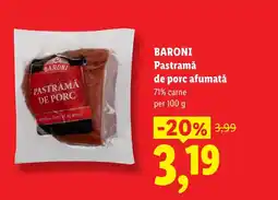 Lidl BARONI Pastramǎ de porc afumată Ofertă