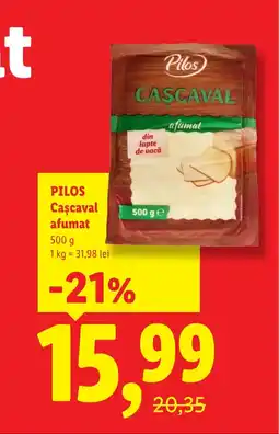 Lidl PILOS Cascaval afumat Ofertă