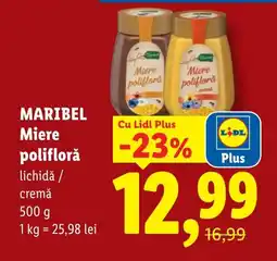 Lidl MARIBEL Miere poliflorǎ Ofertă