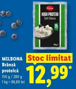 Lidl MILBONA Brânză proteicǎ Ofertă