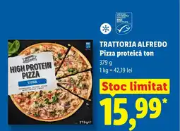 Lidl TRATTORIA ALFREDO Pizza proteicǎ ton Ofertă