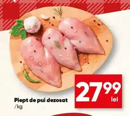 PROFI Piept de pui dezosat Ofertă