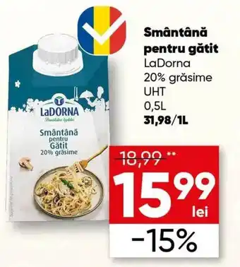 PROFI Smântână pentru gătit LaDorna Ofertă
