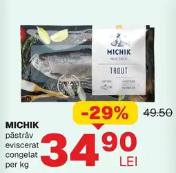 Annabella MICHIK păstrăv eviscerat congelat Ofertă