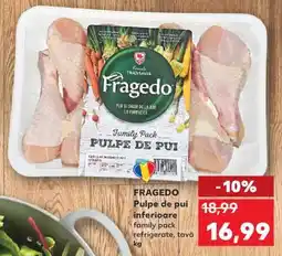 Kaufland FRAGEDO Pulpe de pui inferioare Ofertă