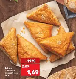 Kaufland Trigon cu telemea proaspăt copt Ofertă