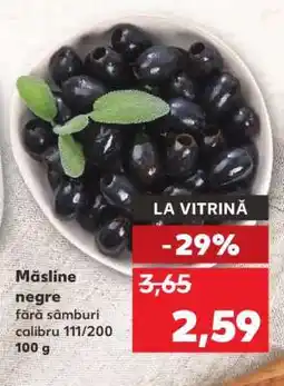 Kaufland Măsline negre Ofertă