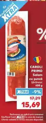 Kaufland CAROLI PRIMO Salam cu șuncă țărănesc Ofertă