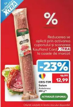 Kaufland CRIS-TIM Salam Ardelenesc Ofertă