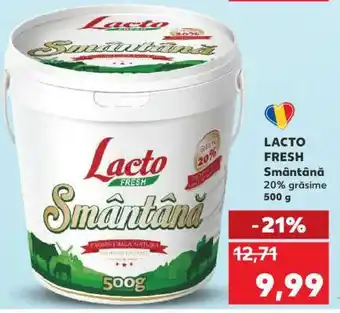 Kaufland LACTO FRESH Smântână Ofertă