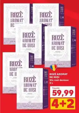 Kaufland ROZÉ AROMAT DE HUȘI Ofertă