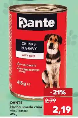 Kaufland DANTE Ofertă