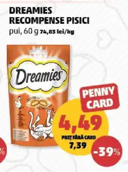Penny DREAMIES Recompense Pisici Ofertă