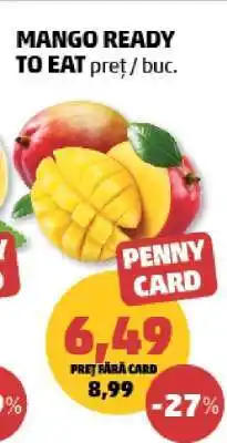 Penny Mango ready to eat Ofertă
