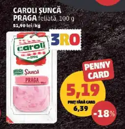 Penny CAROLI Şuncă Praga Ofertă
