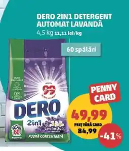 Penny DERO 2IN1 Detergent Automat Lavandă Ofertă