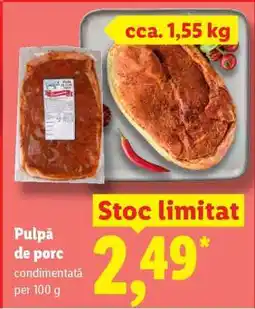 Lidl Pulpă de porc condimentată Ofertă