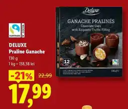 Lidl DELUXE Praline Ganache Ofertă