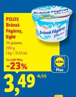 Lidl PILOS Brânză Făgăraș light Ofertă