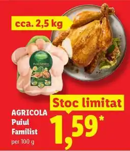 Lidl AGRICOLA Puiul familist Ofertă