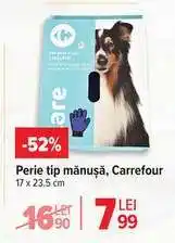 Perie tip mănușă, Carrefour