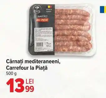 Cârnați mediteraneeni, Carrefour la Piață