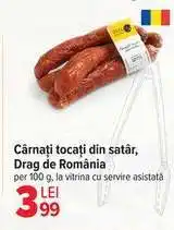 Carrefour Cârnați tocați din satâr, Drag de România Ofertă