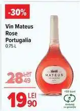 Carrefour Vin Mateus Rose Portugalia Ofertă