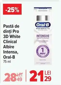 Carrefour Pastă de dinți Pro 3D White Clinical Albire Intensa, Oral-B Ofertă