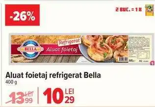 Carrefour Aluat foietaj refrigerat Bella Ofertă