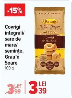 Carrefour Covrigi integrali/sare de mare/semințe Grâu'n Soare Ofertă