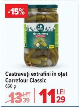 Carrefour Castraveți extrafini în oțet Carrefour Classic Ofertă