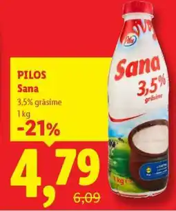 Lidl Pilos Sana Ofertă