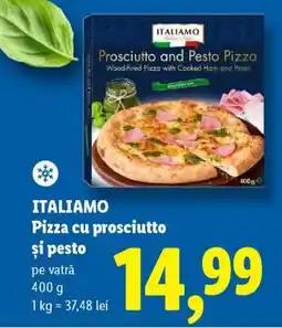 Lidl ITALIAMO Pizza cu prosciutto și pesto Ofertă