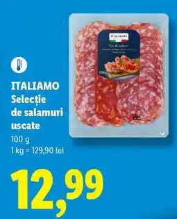 Lidl ITALIAMO Selecție de salamuri uscate Ofertă
