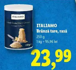 Lidl ITALIAMO Brânză tare, rasă Ofertă