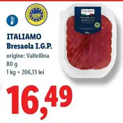 Lidl ITALIAMO Bresaola I.G.P Ofertă