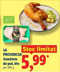 Lidl La Provincia Jumătate de Pui, Bio Ofertă