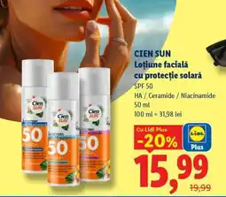 Lidl CIEN SUN Loțiune facială cu protecție solară Ofertă