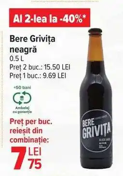 Carrefour Bere Grivița neagră Ofertă