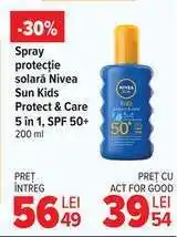 Carrefour Spray protecție solară Nivea Sun Kids Protect & Care 5 în 1, SPF 50+ Ofertă