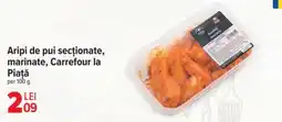 Carrefour Aripi de pui secționate, marinate, Carrefour la Piață Ofertă