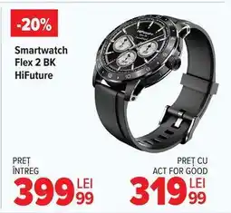 Carrefour Smartwatch Flex 2 BK HiFuture Ofertă