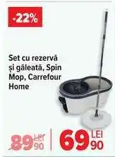 Carrefour Set cu rezervă și găleată, Spin Mop, Carrefour Home Ofertă